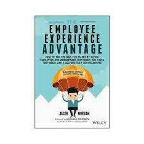 The Employee Experience Advantage