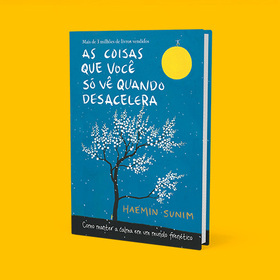 As coisas que você só vê quando desacelera